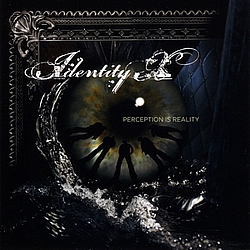 Identity X - Perception is Reality album