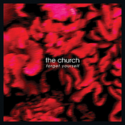 The Church - Forget Yourself album