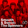 Spinners - Smooth And Sweet album