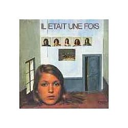 il était une fois - Il Ã©tait une fois album