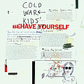 Cold War Kids - Behave Yourself альбом