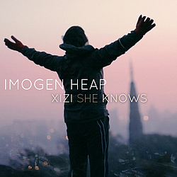 Imogen Heap - Xizi She Knows album