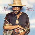 Bill Withers - Naked &amp; Warm album