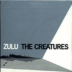 The creatures - Zulu album