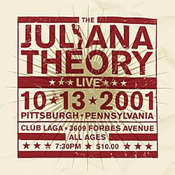 The Juliana Theory - 2001  Live 10132001 album