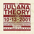 The Juliana Theory - 2001  Live 10132001 альбом