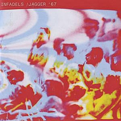 Infadels - Jagger &#039;67 альбом
