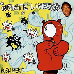 Infinite Livez - Bush Meat album