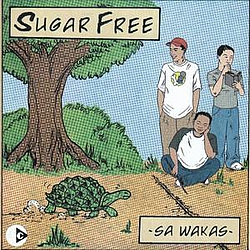 Sugar free - Sa Wakas альбом