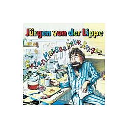Jürgen von der Lippe - Guten Morgen liebe Sorgen album