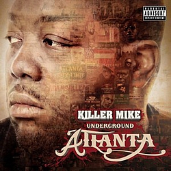 Killer Mike - Underground Atlanta album
