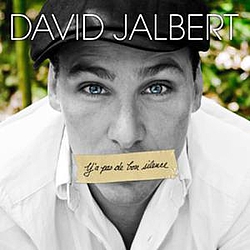 David Jalbert - Y&#039;a Pas De Bon Silence альбом