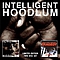 Intelligent Hoodlum - Intelligent Hoodlum / Saga Of A Hoodlum album