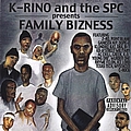 K-Rino - Family Bizness альбом