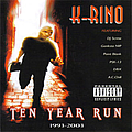 K-Rino - Ten Year Run альбом