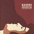 Kaizers Orchestra - DÃ¸d manns tango альбом