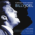 Billy Joel - Further Than Heaven альбом