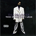 Daz Dillinger - This Is The Life I Lead album
