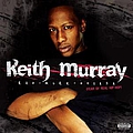 Keith Murray - Rap-Murr-Phobia (The Fear Of Real Hip-Hop) album