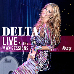Delta Goodrem - Live At The Max Sessions album