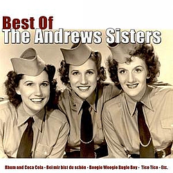 The Andrews Sisters - Best of the Andrews Sisters альбом