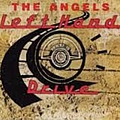 The Angels - Left Hand Drive альбом