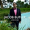 Jacob Butler - Come My Way альбом