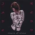 Jade Redd - Rivers of Stone album