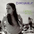 Dinosaur Jr. - Green Mind [Digital Version] [with Bonus Tracks] album