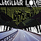 Jaguar Love - Take Me to the Sea album