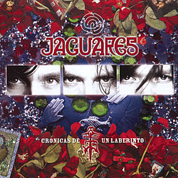 Jaguares - Cronicas De Un Laberinto альбом