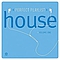 Kevin Aviance - Perfect Playlist House, Vol. One альбом