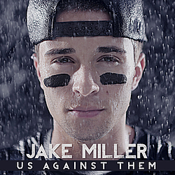 Jake Miller - Us Against Them album