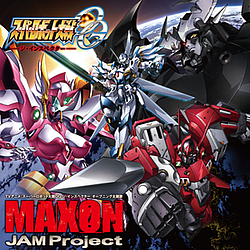 Jam Project - MAXON альбом
