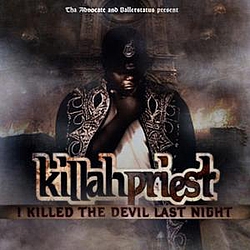 Killah Priest - I Killed The Devil Last Night album