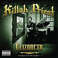 Killah Priest - Elizabeth (Introduction To The Psychic) альбом