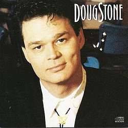 Doug Stone - Doug Stone album