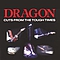 Dragon - Cuts From The Tough Times альбом