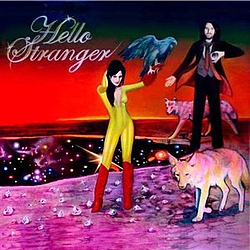 Hello Stranger - Hello Stranger альбом