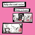 Help She Can&#039;t Swim - Bunty vs. Beano альбом