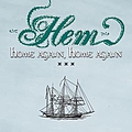 Hem - Home Again, Home Again - EP альбом