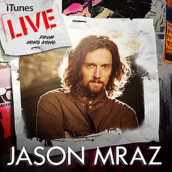Jason Mraz - iTunes Live from Hong Kong album