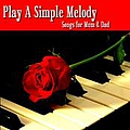 The Ink Spots - Play A Simple Melody альбом
