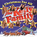 The Kelly Family - Christmas for All альбом