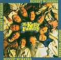 The Kelly Family - Honest Workers альбом