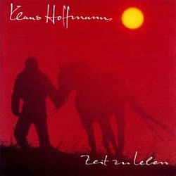 Klaus Hoffmann - Zeit zu leben альбом