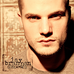 Jay Brannan - goddamned (Full Length Release) album