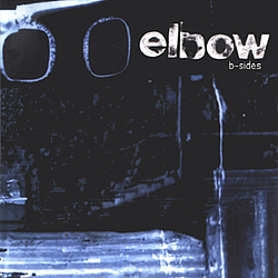 Elbow - B-Sides альбом