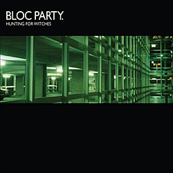 Bloc Party - Hunting For Witches альбом