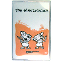 The Electrician - self titled tape album